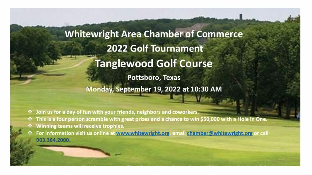 Whitewright Area Chamber of Commerce Annual Golf Tournament - Monday, September 19, 2022