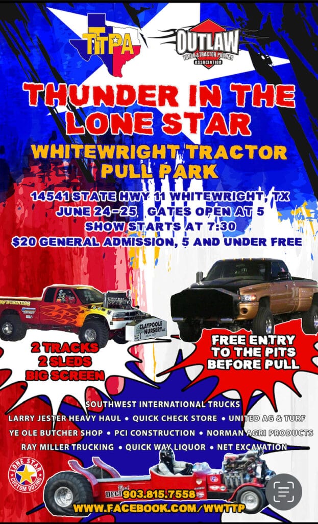Whitewright Truck & Tractor Pull - THUNDER IN THE LONE STAR - June 24th & 25th @ 7:30 PM